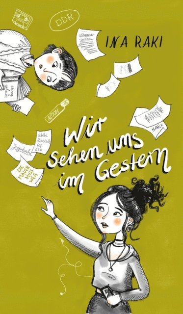 Ina Raki - Wir sehen uns im Gestern, E-bok