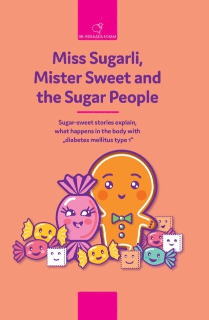 Katja Schaaf - Miss Sugarli,  Mister Sweet and the Sugar People, E-bok. Tillgänglighet: Lägg i varukorg