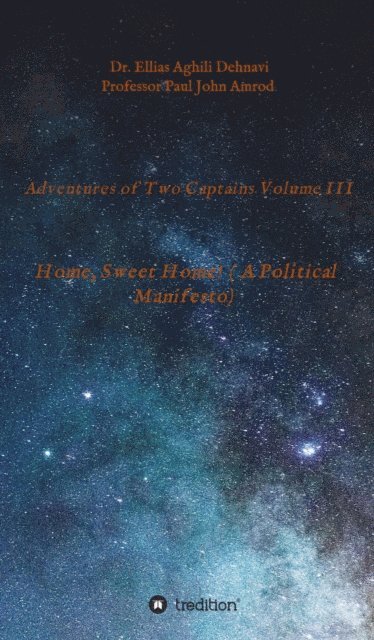 Paul John Amrod, Ellias Aghili Dehnavi - Adventures of Two Captains Volume III, E-bok