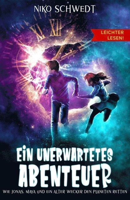 Niko Schwedt, Anja Stein - Ein unerwartetes Abenteuer - Leichter lesen, E-bok