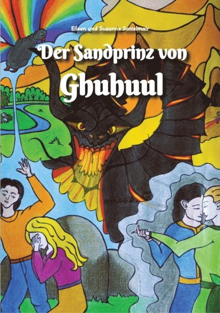 Susanne Sattelmair, Eileen Sattelmair - Der Sandprinz von Ghuhuul, E-bok. Tillgänglighet: Lägg i varukorg