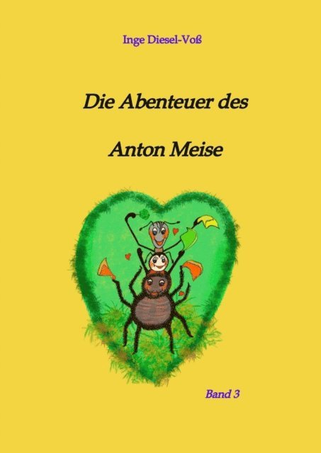 Inge Diesel-Vo - Die Abenteuer des Anton Meise, E-bok