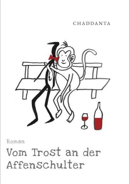 . Chaddanta - Vom Trost an der Affenschulter, E-bok
