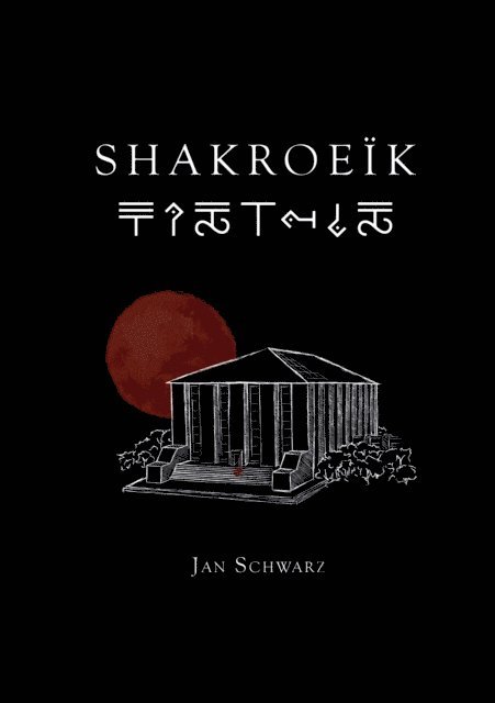 Jan Schwarz - Shakroeïk, E-bok