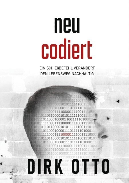 Dirk Otto - Neu codiert, E-bok