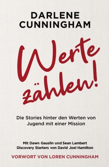 Darlene Cunningham, Jugend mit einer Mission - Deutschlandverband e.V. - Werte zählen, E-bok