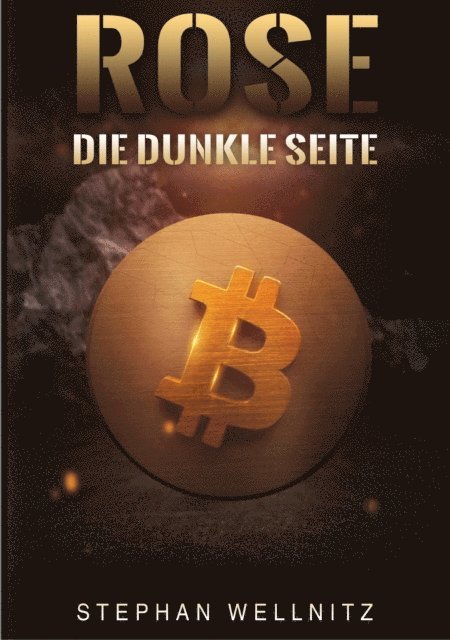 Stephan Wellnitz - Rose - Die dunkle Seite, E-bok. Tillgänglighet: Lägg i varukorg