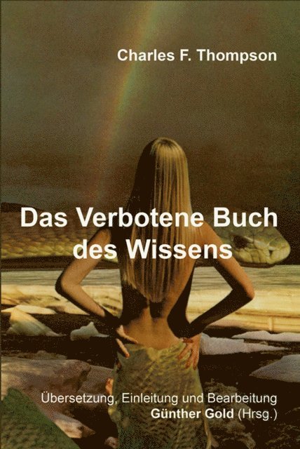 Charles F. Thompson, Gunther Gold - Das Verbotene Buch des Wissens, E-bok