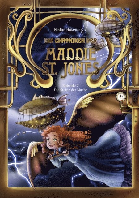 Nedim Husejinovic - Die Chroniken der Maddie St. Jones, E-bok
