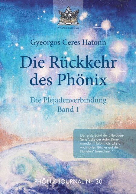 Gyeorgos Ceres Hatonn, CM Publishing - Rückkehr des Phönix - Phönix-Journal Nr. 30, E-bok