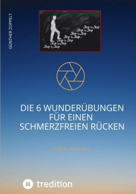 DIE 6 WUNDERÜBUNGEN FÜR EINEN SCHMERZFREIEN RÜCKEN