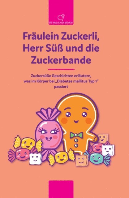 Katja Schaaf - Fräulein Zuckerli, Herr Süß und die Zuckerbande, E-bok. Tillgänglighet: Lägg i varukorg