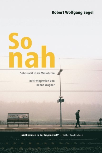 Robert Wolfgang Segel - So nah, E-bok
