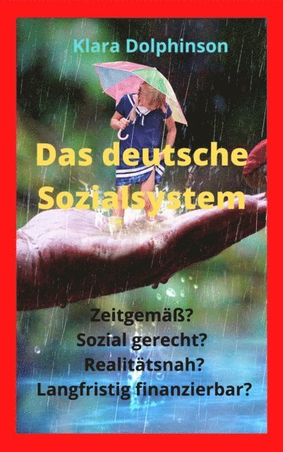 Klara Dolphinson - Das deutsche Sozialsystem, E-bok