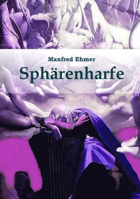 Manfred Ehmer - Sphärenharfe, E-bok