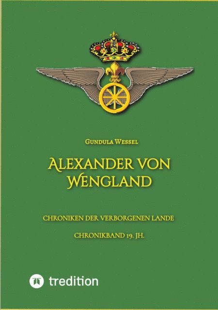 Gundula Wessel - Alexander von Wengland, E-bok