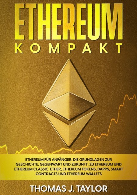 Thomas J. Taylor - Ethereum kompakt, E-bok