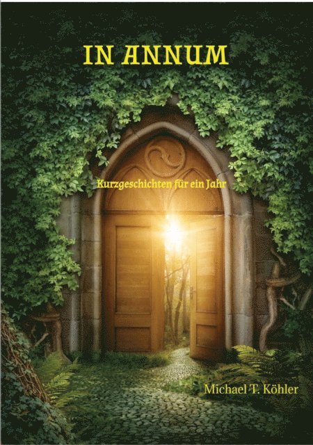 Michael T. Kohler - In Annum, E-bok