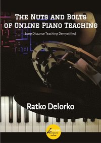 Nuts and Bolts of Online Piano Teaching