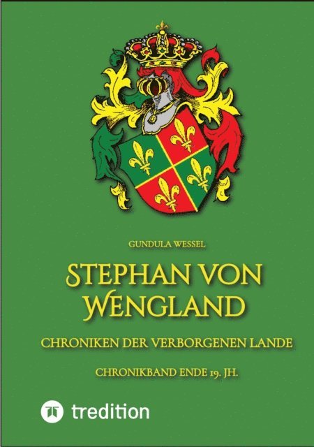 Gundula Wessel - Stephan von Wengland, E-bok