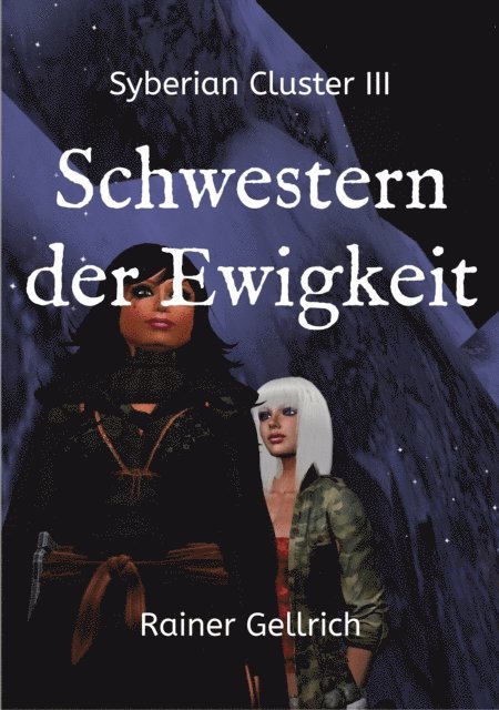 Rainer Gellrich - Schwestern der Ewigkeit, E-bok. Tillgänglighet: Lägg i varukorg