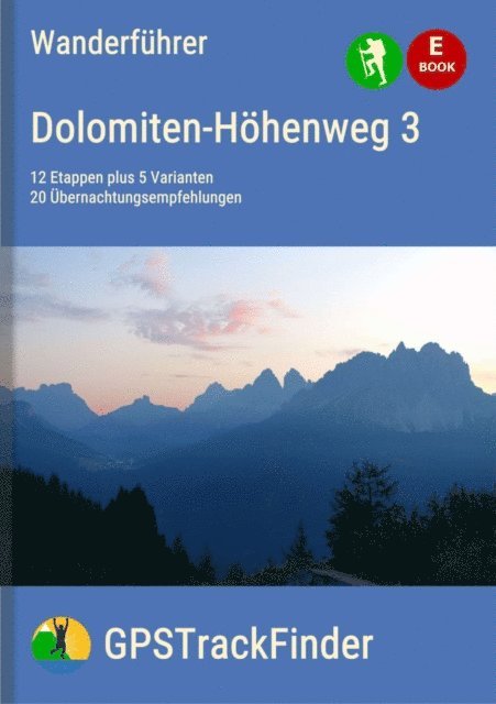 Michael Will - Der Dolomiten-Höhenweg Nr. 3 (19 Touren), E-bok