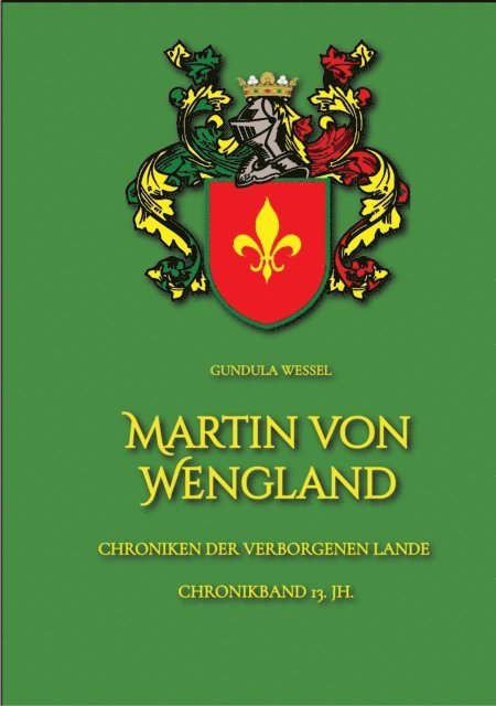 Gundula Wessel - Martin von Wengland, E-bok