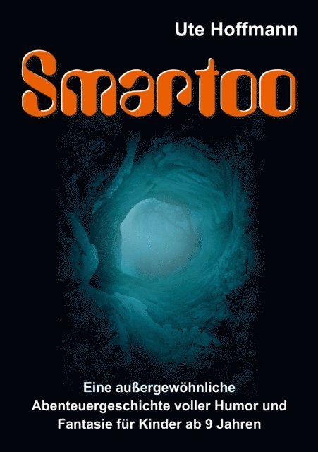 Ute Hoffmann - Smartoo, E-bok
