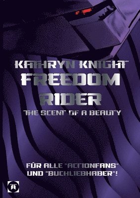 Freedom Rider 3 - The Scent of a Beauty (German)
