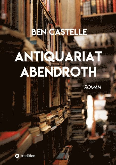 Ben Castelle - Antiquariat Abendroth, E-bok. Tillgänglighet: Lägg i varukorg