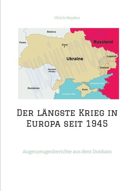 Ulrich Heyden - Der längste Krieg in Europa seit 1945, E-bok