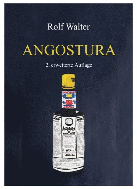 Rolf Walter - Angostura, E-bok