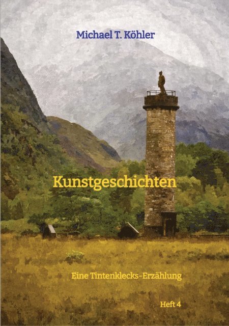 Michael T. Kohler - Kunstgeschichten, E-bok