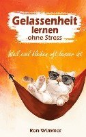 Ron Wimmer - Gelassenheit lernen ohne Stress, Häftad. Tillgänglighet: Lägg i varukorg