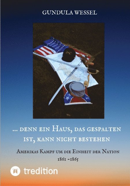 Gundula Wessel - ... denn ein Haus, das gespalten ist, kann nicht bestehen, E-bok