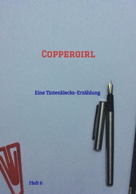 Michael T. Kohler - Coppergirl, E-bok