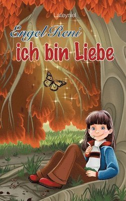 Lateyniel - Engel Reni - ich bin Liebe, Inbunden. Tillgänglighet: Lägg i varukorg