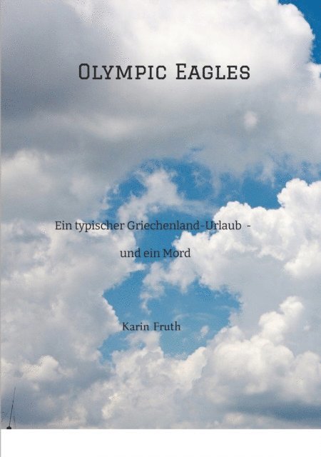 Karin Fruth - Olympic Eagles, E-bok