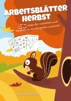 Sandra Plha - KitaFix-Kreativ: Arbeitsblätter Herbst (50 Ideen für Vorschule und Portfolio in Kindergarten und Kita), Häftad. Tillgänglighet: Lägg i varukorg