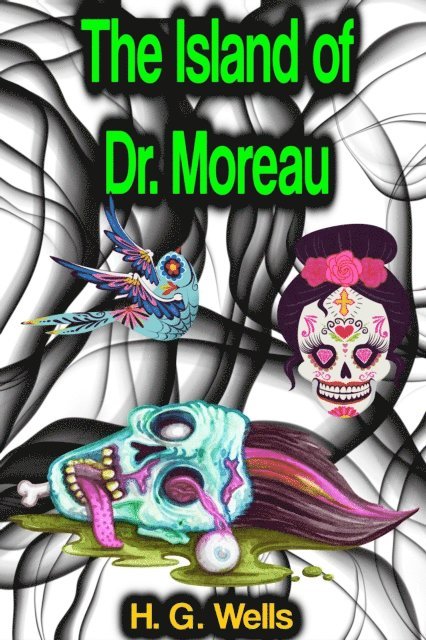 H. G. Wells - Island of Dr. Moreau, E-bok