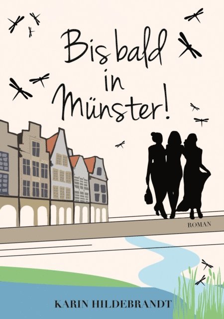 Karin Hildebrandt - Bis bald in Münster!, E-bok