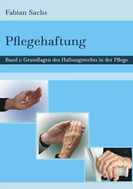 Fabian Sachs - Pflegehaftung, E-bok. Tillgänglighet: Lägg i varukorg
