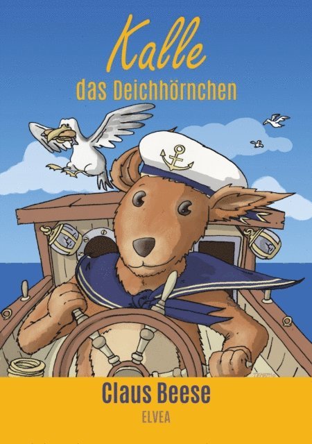 Claus Beese, Elvea Verlag - Kalle das Deichhörnchen, E-bok