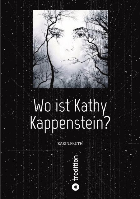 Karin Fruth - Wo ist Kathy Kappenstein?, E-bok