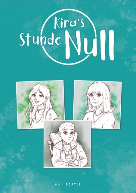 Anii Fortis - Kira's Stunde Null, E-bok