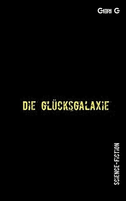 Geri G - Die Glücksgalaxie, E-bok. Tillgänglighet: Lägg i varukorg