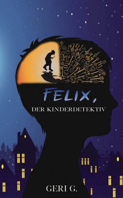 Geri G - Felix, der Kinderdetektiv, E-bok. Tillgänglighet: Lägg i varukorg