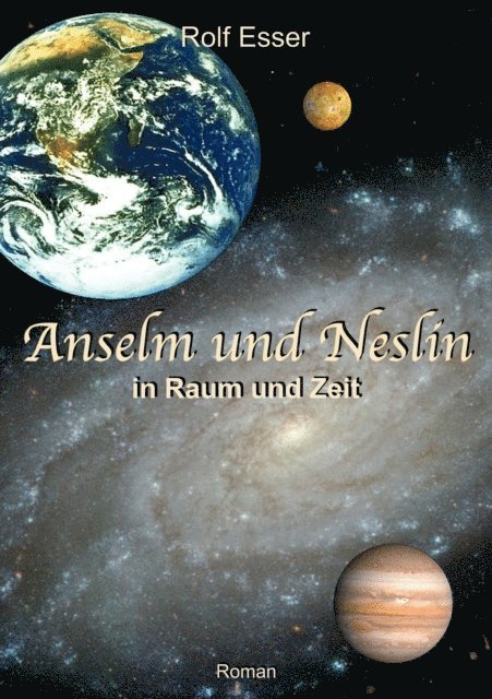 Rolf Esser - Anselm und Neslin in Raum und Zeit, E-bok. Tillgänglighet: Lägg i varukorg