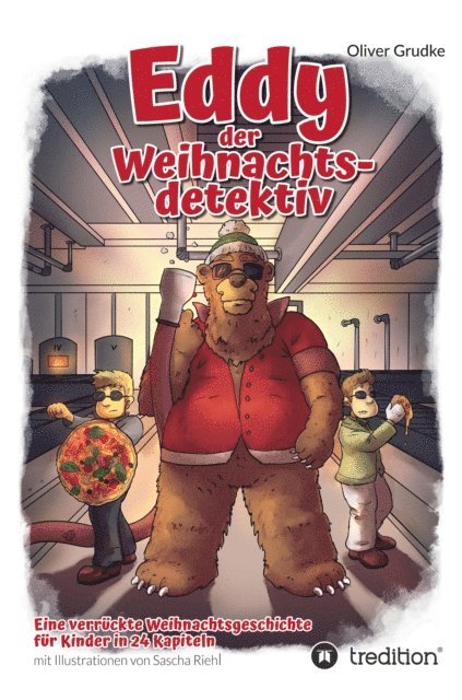 Oliver Grudke - Eddy der Weihnachtsdedektiv, E-bok