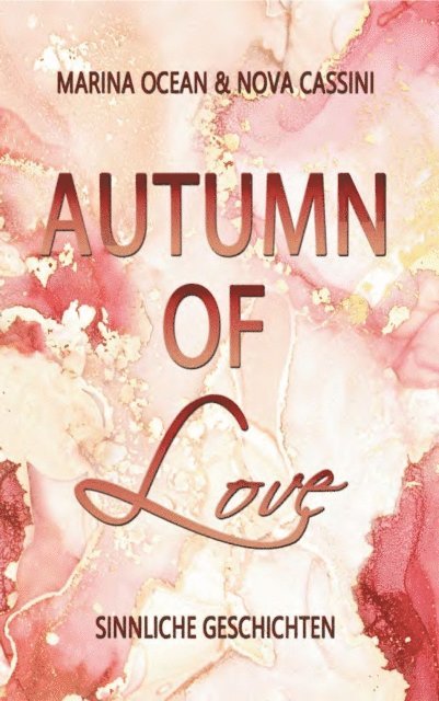 Nova Cassini, Marina Ocean - Autumn of Love, E-bok